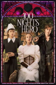 100 Nights of Hero (2025) Hindi Dubbed WEBRip