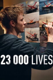 23 000 Lives (2026) Hindi Dubbed Netflix
