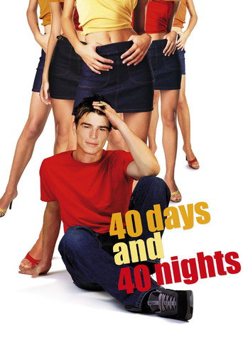 40 Days and 40 Nights (2002) Hindi Dubbed Netflix Poster