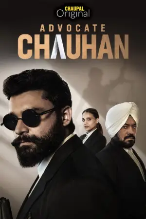 Advocate Chauhan (2026) Punjabi Season 1 Complete Poster