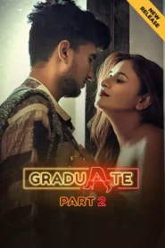 Graduate – Part 2 (2026) UllU Original