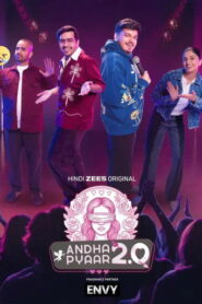 Andha Pyaar 2.0 (2026) Hindi Season 1 Complete ZEE5