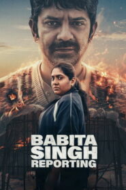 Babita Singh Reporting (2026) Hindi HD AMZN