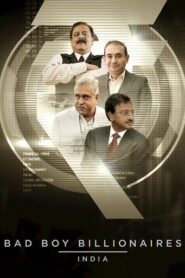 Bad Boy Billionaires: India (2025) Hindi Season 1 Complete Netflix