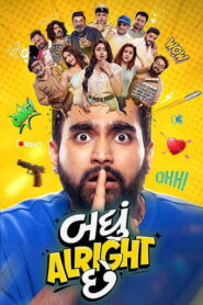 Badhu Alright Che (2026) Hindi Dubbed HDTC