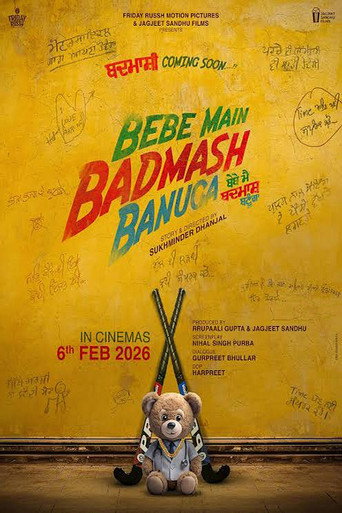 Bebe Main Badmash Banuga (2026) Punjabi HDTC Poster