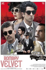 Bombay Velvet (2015) Hindi HD