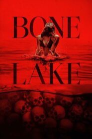Bone Lake (2025) Hindi Dubbed