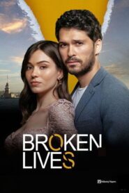 Broken Lives (2021) Hindi Season 1 Complete AMZN
