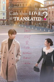 Can This Love Be Translated? (2026) Hindi Season 1 Complete