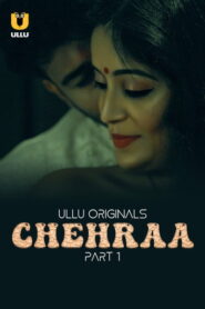Chehraa – Part 2 (2024) UllU Original