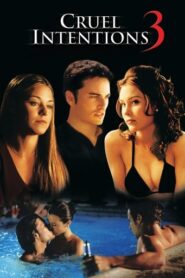 Cruel Intentions 3 (2004) Hindi Dubbed Netflix