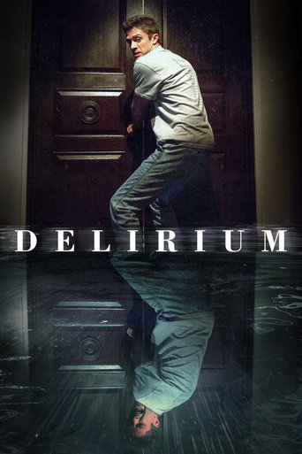 Delirium (2018) Hindi Dubbed Poster