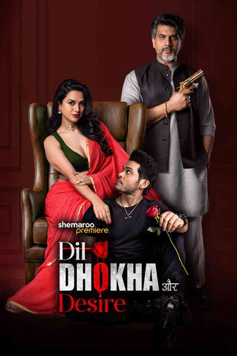 Dil Dhokha Aur Desire (2026) Hindi Season 1 Complete Poster