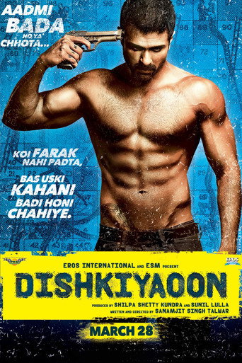 Dishkiyaoon (2014) Hindi HD Poster