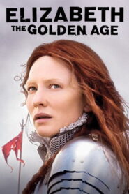 Elizabeth: The Golden Age (2007) Hindi Dubbed