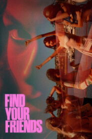 Find Your Friends (2025) Hindi Dubbed AMZN
