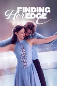 Finding Her Edge (2026) Hindi Season 1 Complete Netflix