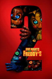 Five Nights at Freddy’s 2 (2025) Hindi Dubbed
