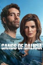 Gangs of Galicia (2026) Hindi Seaosn 2 Complete Netflix