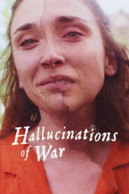 Hallucinations of War (2026) HQ Hindi Dubbed