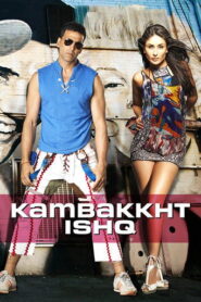 Kambakkht Ishq (2009) Hindi HD