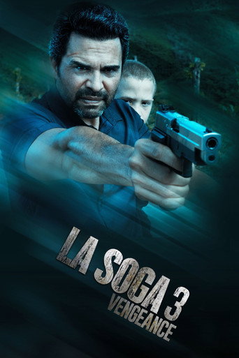 La Soga 3: Vengeance (2023) Hindi Dubbed Poster