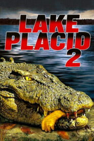 Lake Placid 2 (2007) Hindi Dubbed