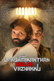 Lakshmikanthan Kolai Vazhakku (2026) HQ Hindi Dubbed