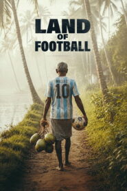 Land of Football (2026) Hindi Season 1 Complete