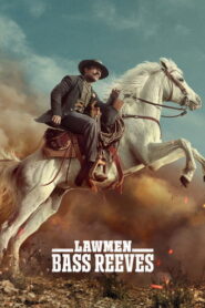 Lawmen: Bass Reeves (2023) Hindi Season 1 Complete Netflix
