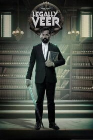 Legally Veer (2025) Hindi Dubbed