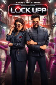 Lock Upp (2026) Hindi Season 2 Complete Netflix