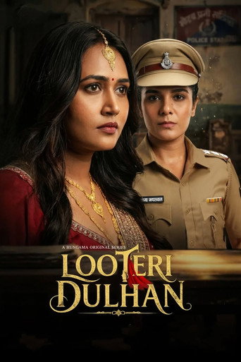 Looteri Dulhan (2026) Hindi Season 1 Complete Hungama Poster