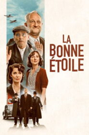 La Bonne Etoile (2025) Hindi Dubbed CAMRip