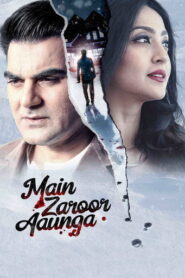 Main Zaroor Aaunga (2021) Hindi HD