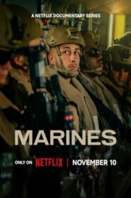 Marines (2025) Hindi Season 1 Complete Netflix