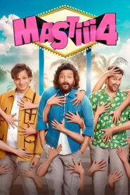 Mastiii 4 (2025) Hindi HD ZEE5