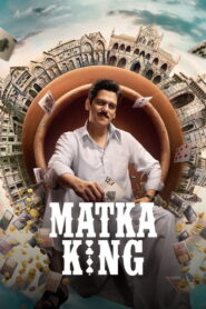 Matka King (2026) Hindi Season 1 Complete AMZN