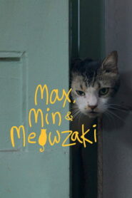 Max Min and Meowzaki (2026) Hindi HDTS