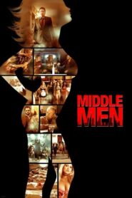 Middle Men (2009) Hindi Dubbed