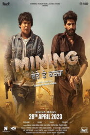 Mining – Reyte te Kabzaa (2023) Punjabi HD KableONE