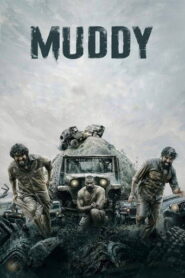 Muddy (2021) Hindi Dubbed
