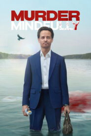 Murder Mindfully (2026) Hindi Season 2 Complete Netflix