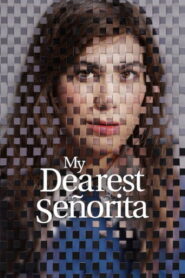 My Dearest Senorita (2026) Hindi Dubbed Netflix