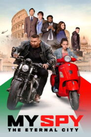 My Spy: The Eternal City (2024) Hindi Dubbed