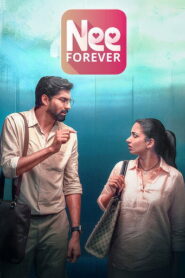 Nee Forever (2026) Hindi Dubbed Netflix