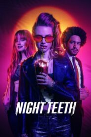 Night Teeth (2021) Hindi Dubbed Netflix
