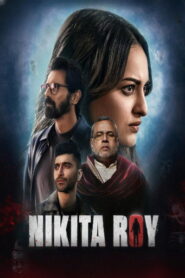 Nikita Roy (2025) Hindi HD jioHotstar