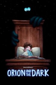 Orion and the Dark (2024) Hindi Dubbed Netflix